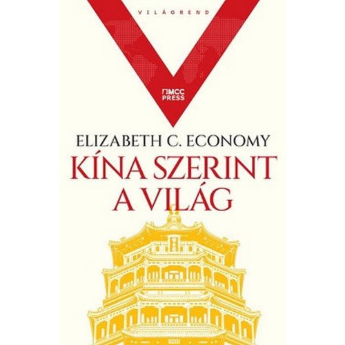Kína szerint a világ - Világrend