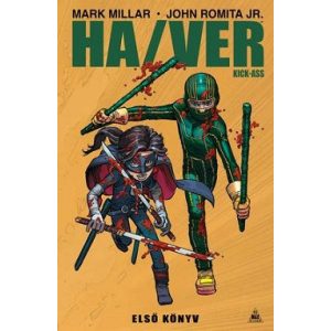 Ha/Ver - Kick-Ass - Első könyv