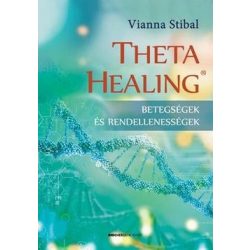 ThetaHealing - Betegségek és rendellenes