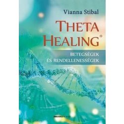 ThetaHealing - Betegségek és rendellenes