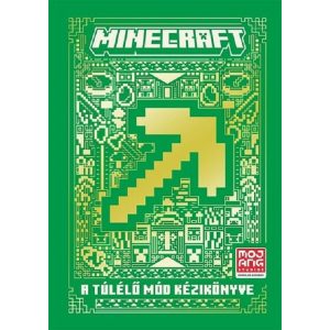 Minecraft: A Túlélő mód kézikönyve