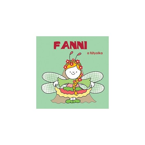 Fanni, a fátyolka