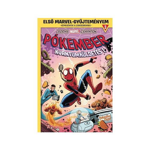 Csodás Marvel csapatok - Pókember: Kvantumküldetés 1. - Első Marvel-gyűjteményem 3. (képregény)