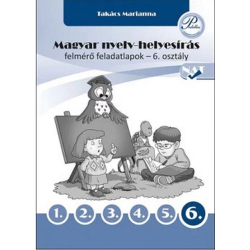 Magyar nyelv - helyesírás felmérő feladatlapok 6. osztály