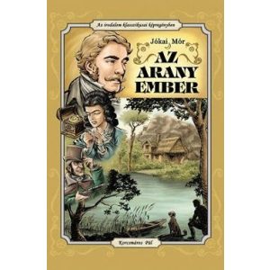 Az arany ember - Az irodalom klasszikusai képregényben
