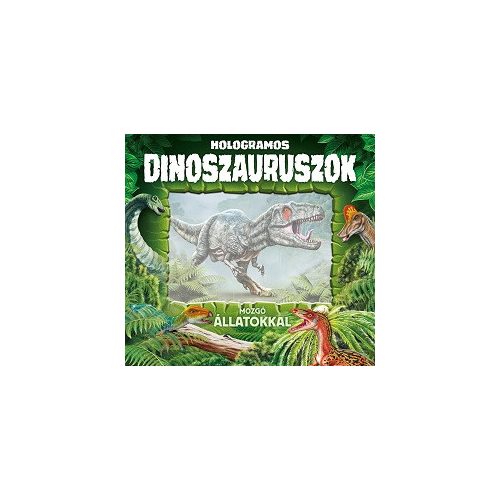 Hologramos dinoszauruszok