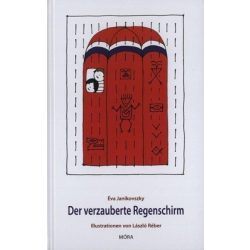 Der Verzauberk Regenschirm (A nagy zuhé)