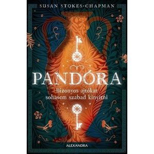 Pandóra - Bizonyos ajtókat sohasem szabad kinyitni
