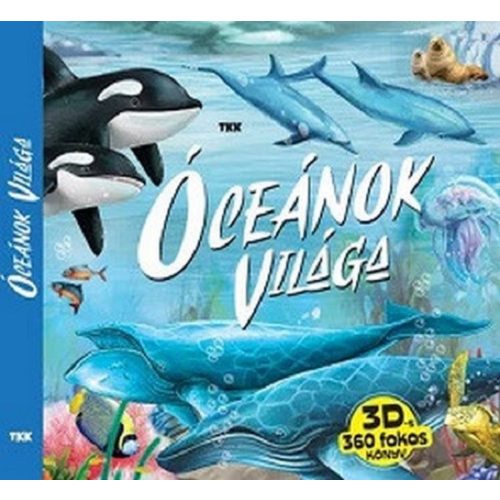 Óceánok világa - 3D-s