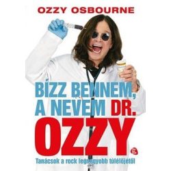 Bízz bennem, a nevem Dr. Ozzy