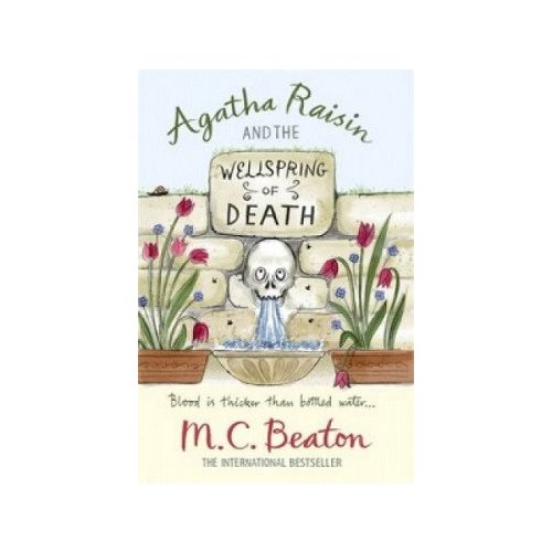 Agatha Raisin (07) and The Wellspring of Death
