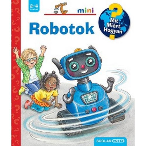 Robotok - Mit? Miért? Hogyan? Mini 71.
