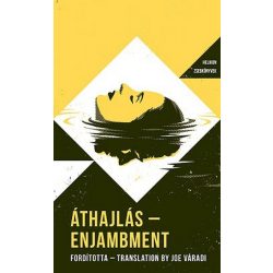   Áthajlás - Kétnyelvű kortárs magyar költészeti antológia - Helikon Zsebkönyvek