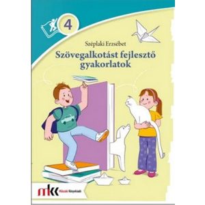 Szövegalkotást fejlesztő gyakorlatok 4. osztály