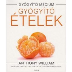 Gyógyító ételek - Gyógyító médium