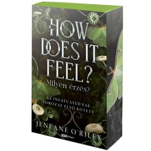 How Does It Feel - Milyen érzés? (éldekorált)