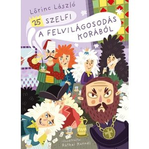 25 szelfi a felvilágosodás korából