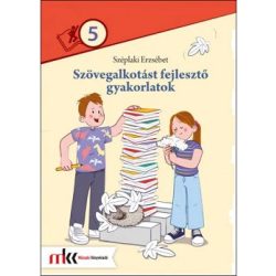Szövegalkotást fejlesztő gyakorlatok 5. évfolyam