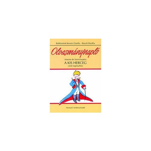 Olvasmánynapló Saint-Exupéry A kis herceg című regényéhez