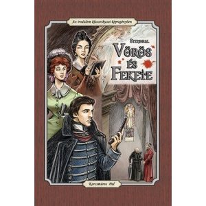 Vörös és fekete - Az irodalom klasszikusai képregényben