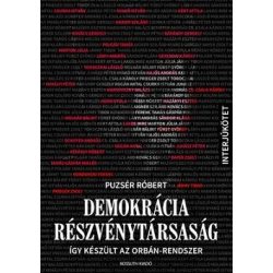   Demokrácia Részvénytársaság - Így készült az Orbán-rendszer