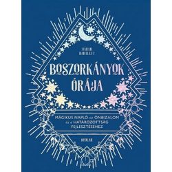   Boszorkányok órája - Mágikus napló az önbizalom és a határozottság fejlesztéséhez