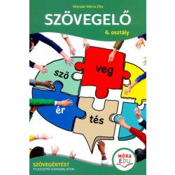   Szövegelő 6. osztály - Szövegértést fejlesztő gyakrlatok