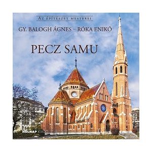 Pecz Samu - Az építészet mesterei