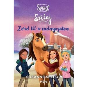 Szilaj - Zord tél a vadnyugaton