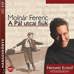 A Pál utcai fiúk - Hangoskönyv