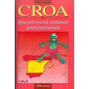 Croa 1000 szóval / Spanyol nyelvű szótanuló keresztrejtvény