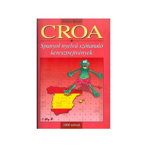 Croa 1000 szóval / Spanyol nyelvű szótanuló keresztrejtvény