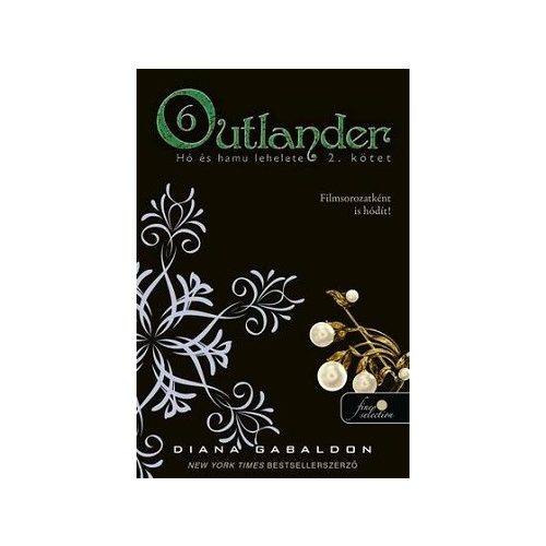 Outlander 6. - Hó és hamu lehelete II. kötet