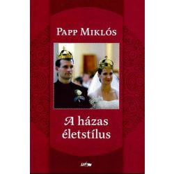 A házas életstílus