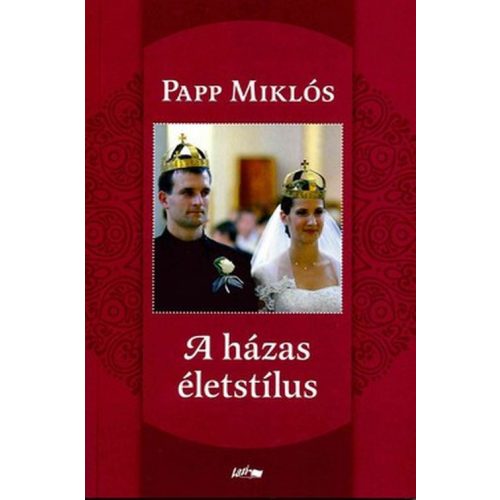 A házas életstílus