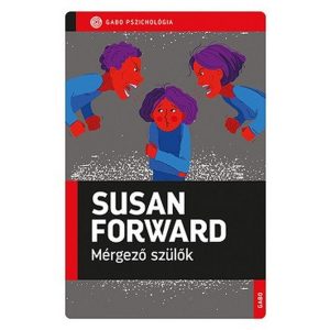 Mérgező szülők - GABO Pszichológia