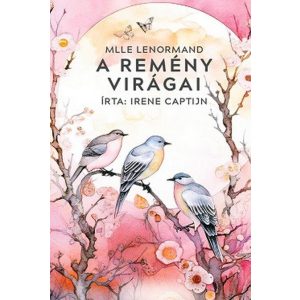 A remény virágai - Lenormand kártya