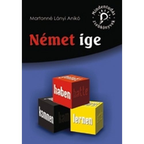 Mindentudás zsebkönyvek: Német ige