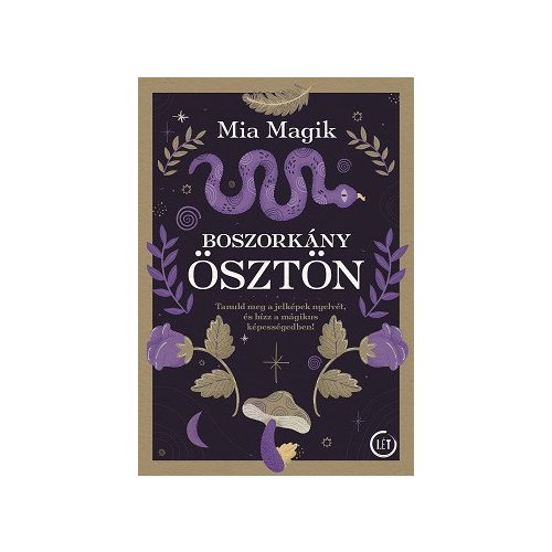 Boszorkányösztön - Tanuld meg a jelképek nyelvét, és bízz a mágikus képességedben!