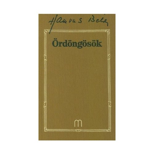 Ördöngösök - Hamvas Béla művei 28.