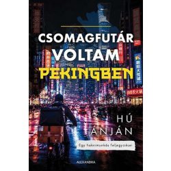 Csomagfutár voltam Pekingben
