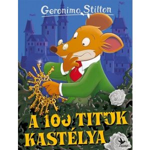A 100 titok kastélya - Mulatságos történetek (új kiadás)