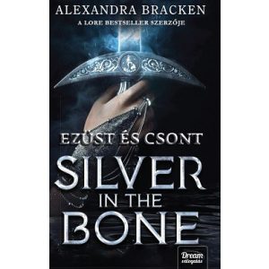 Silver in the Bone - Ezüst és csont átka