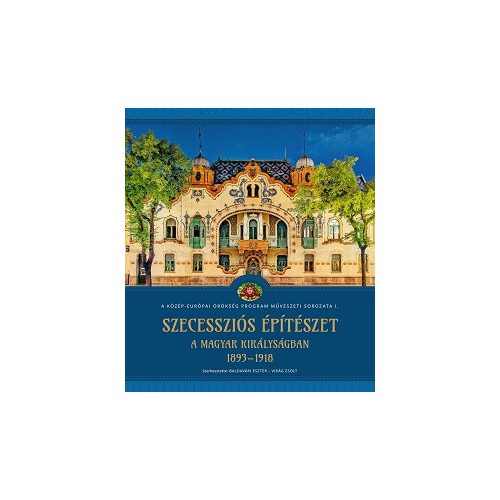 Szecessziós építészet a Magyar Királyságban (1893-1918)