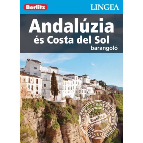 Andalúzia és Costa del Sol - Barangoló / Berlitz