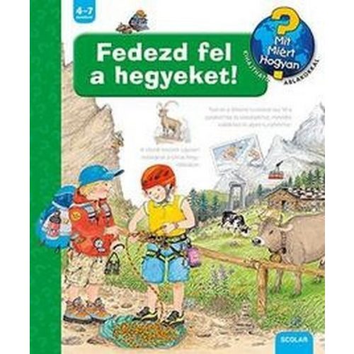 Fedezd fel a hegyeket - Mit? Miért? Hogyan? 45.