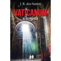 Vaticanum - Az ősi prófécia