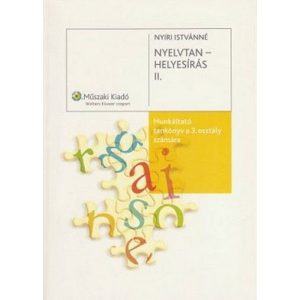 Nyelvtan-Helyesírás I- II. / Munkáltató tankönyv 3. osztályosok számára