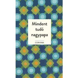 Mindent tudó nagypapa