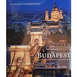 Budapest - Történelem, építészet, kultúra, 